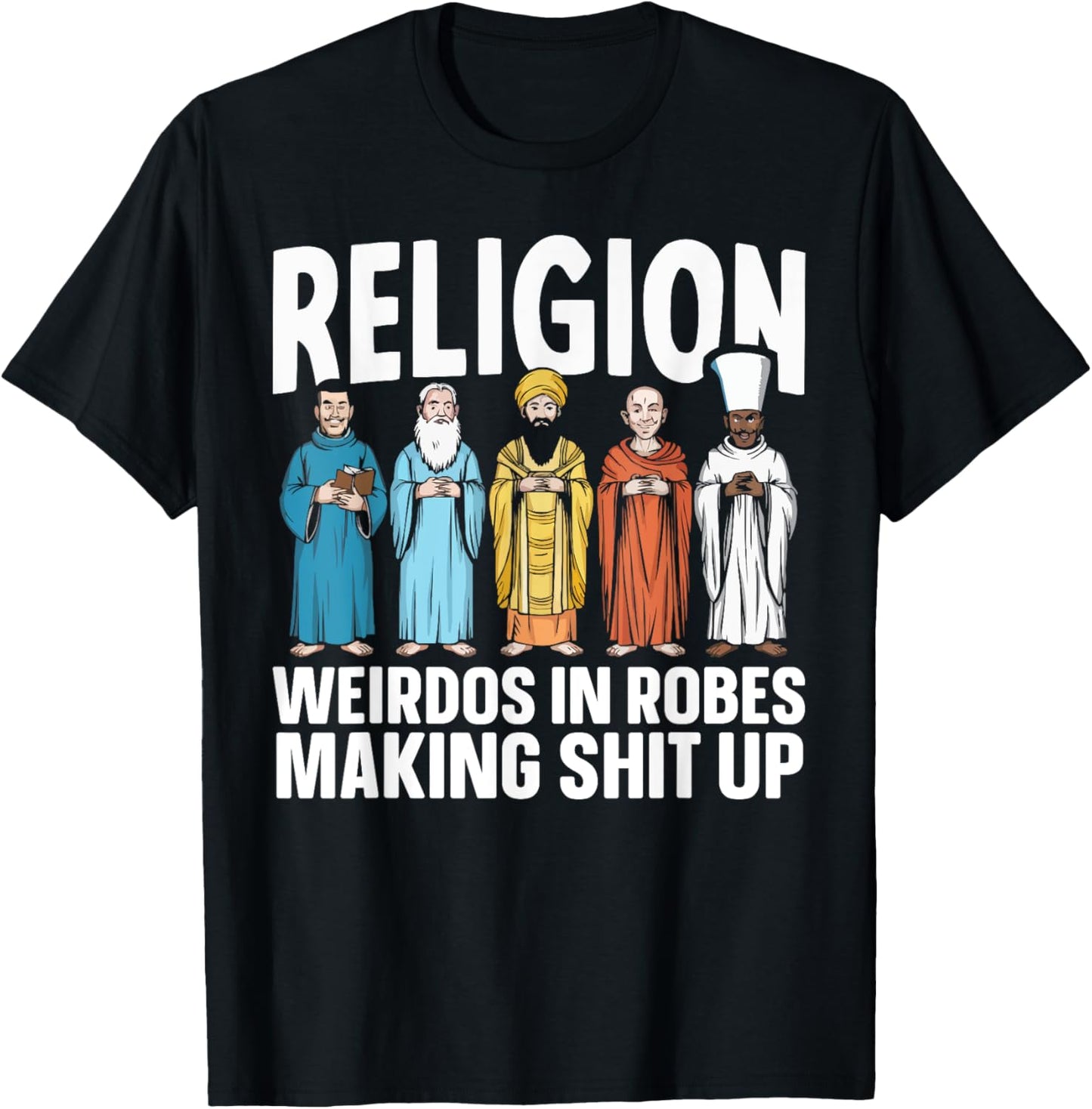 Atheism Anti-Religion Agnostic Freethinker Atheist T-Shirt - T-Shirt | Black