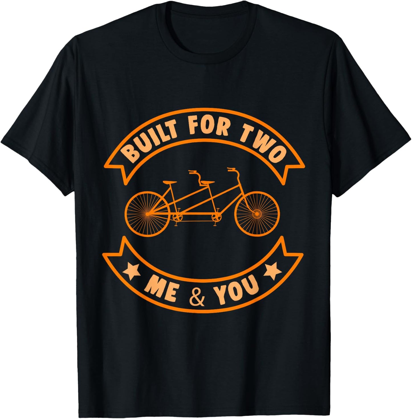Built Two Bike Tandem Bicycle Bike Cycling Riding Gift T-Shirt - T-Shirt | Black