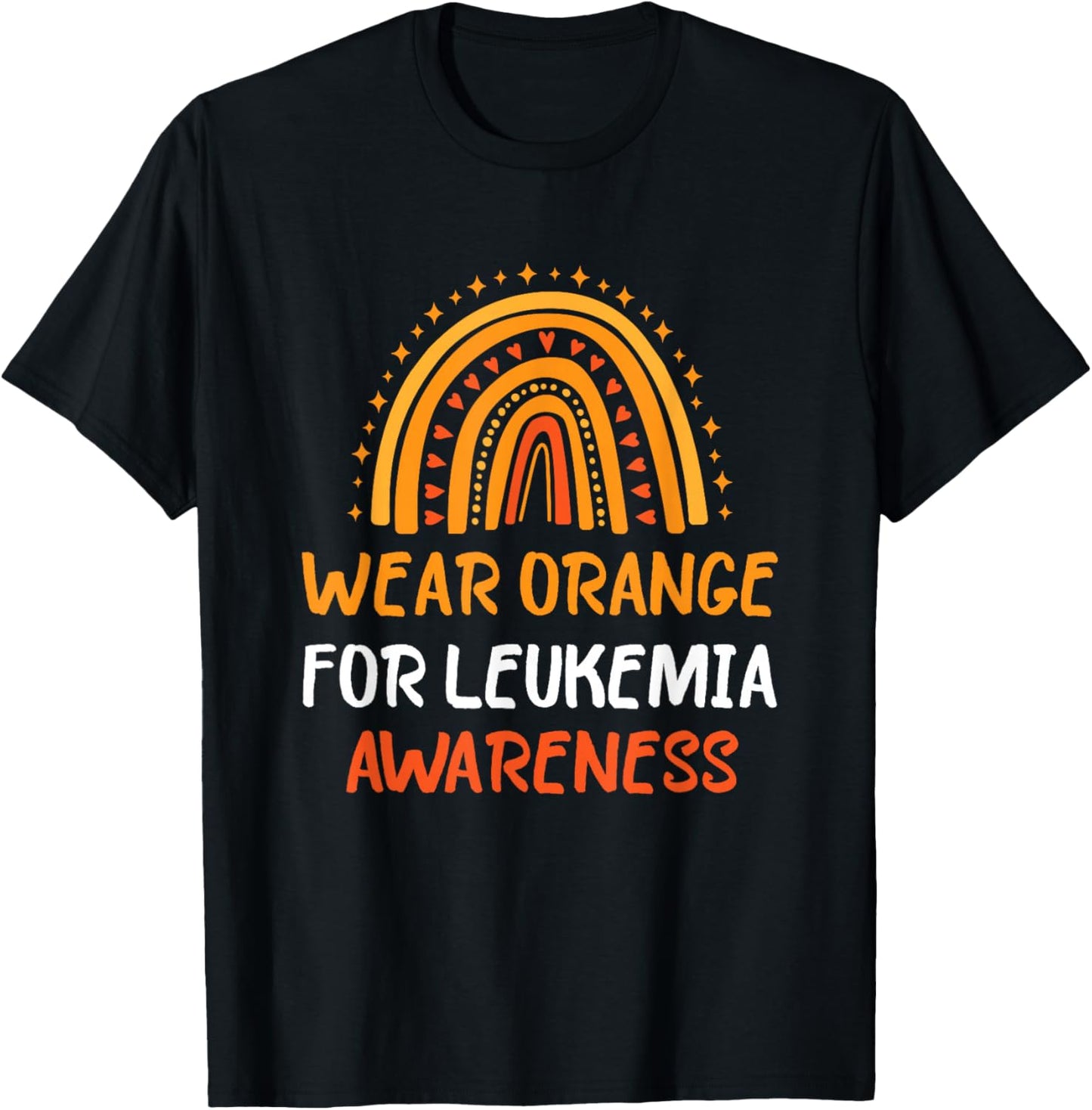 Wear Orange Leukemia Awareness Rainbow Leukemia T-Shirt - T-Shirt | Black