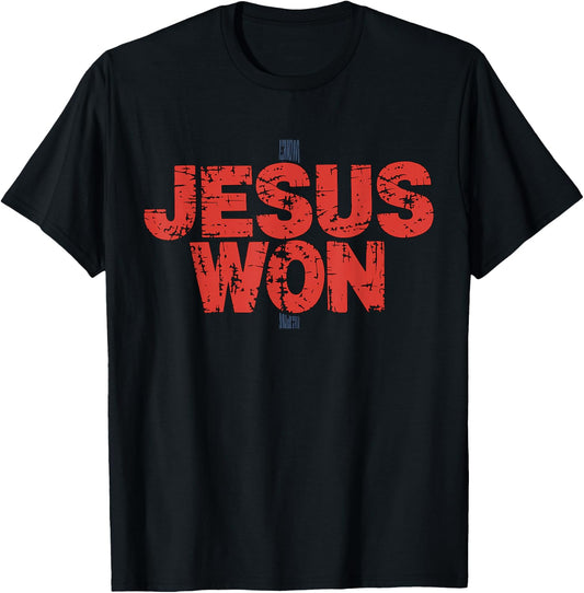 Jesus Won Christian Religious Faith T-Shirt - T-Shirt | Black