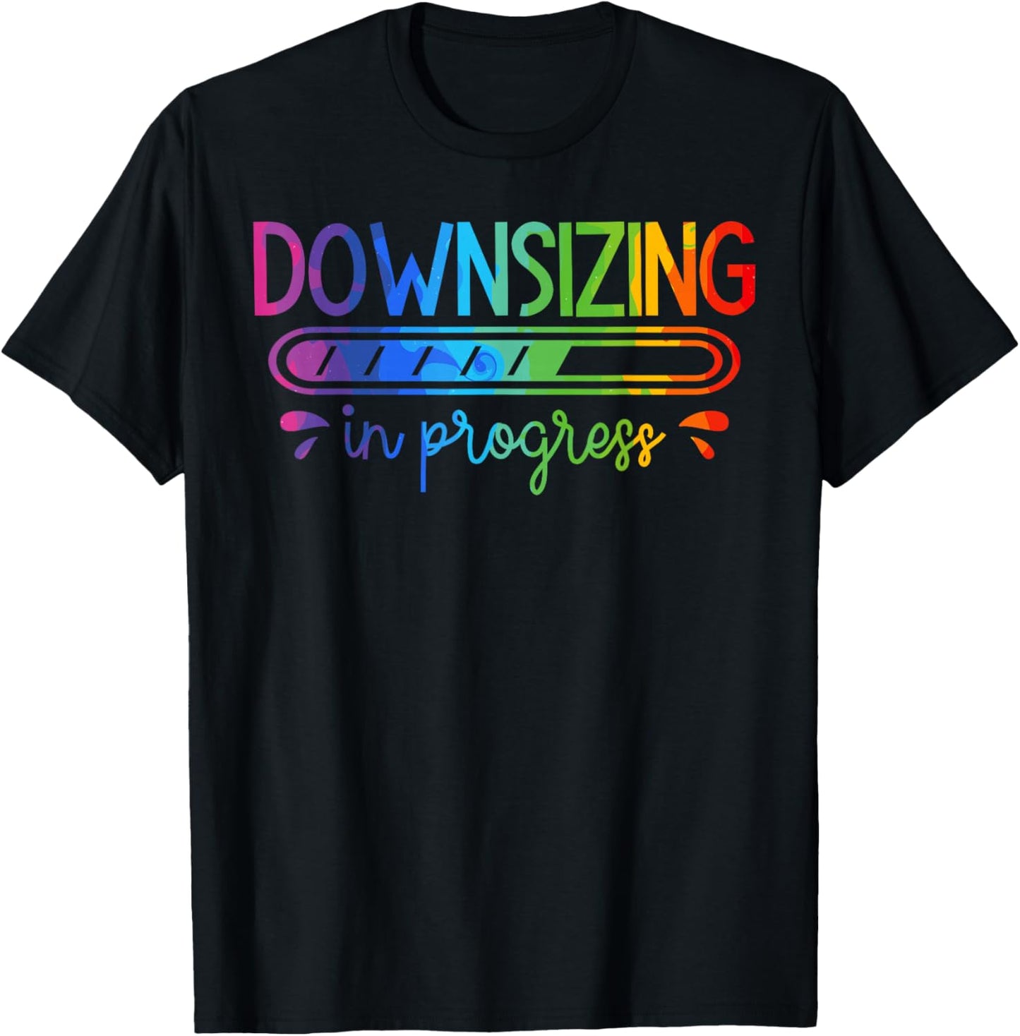 Downsizing In Progress T-Shirt - T-Shirt | Black