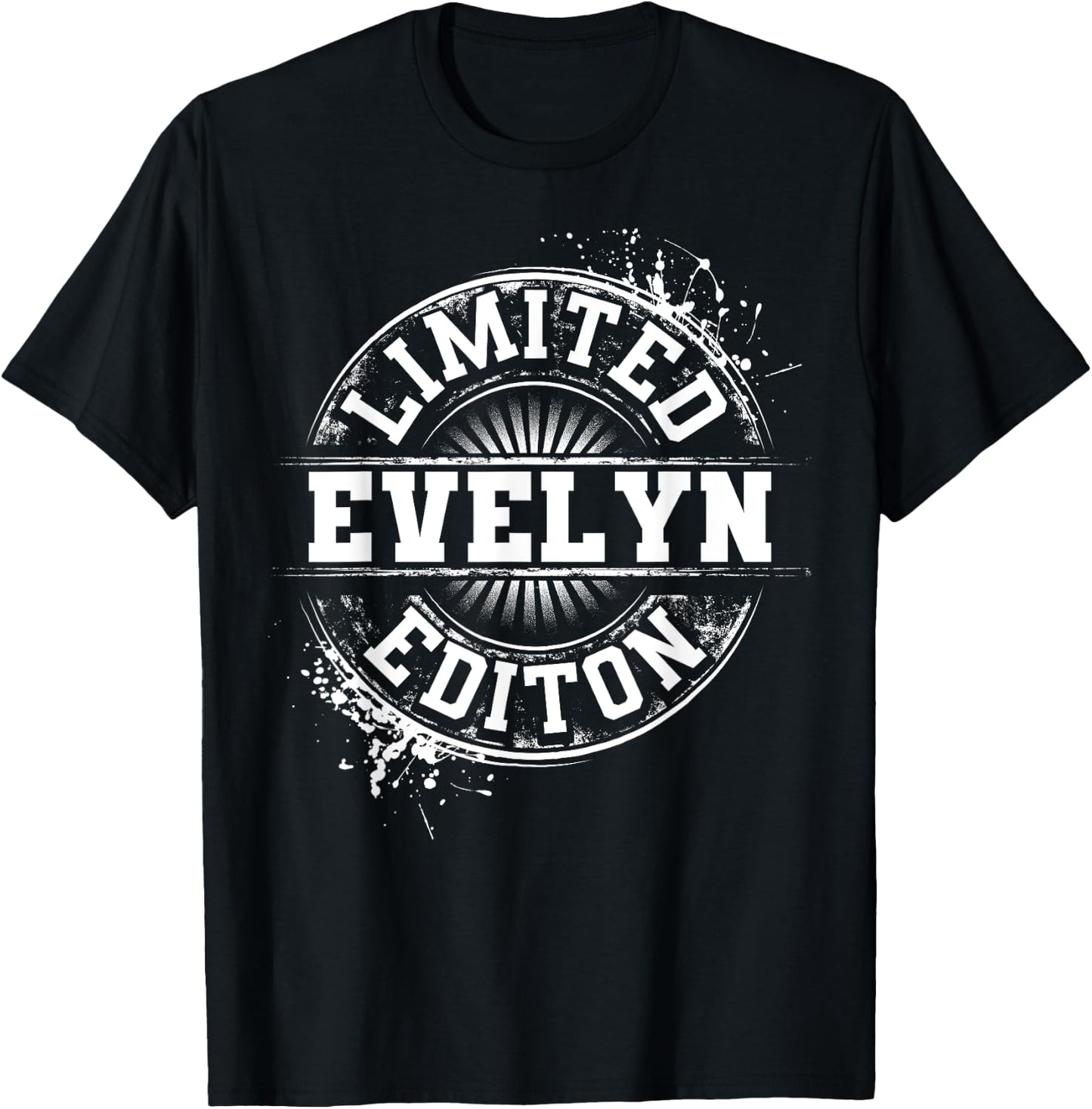 EVELYN Limited Edition Funny Personalized Name Gift T-Shirt - T-Shirt | Black