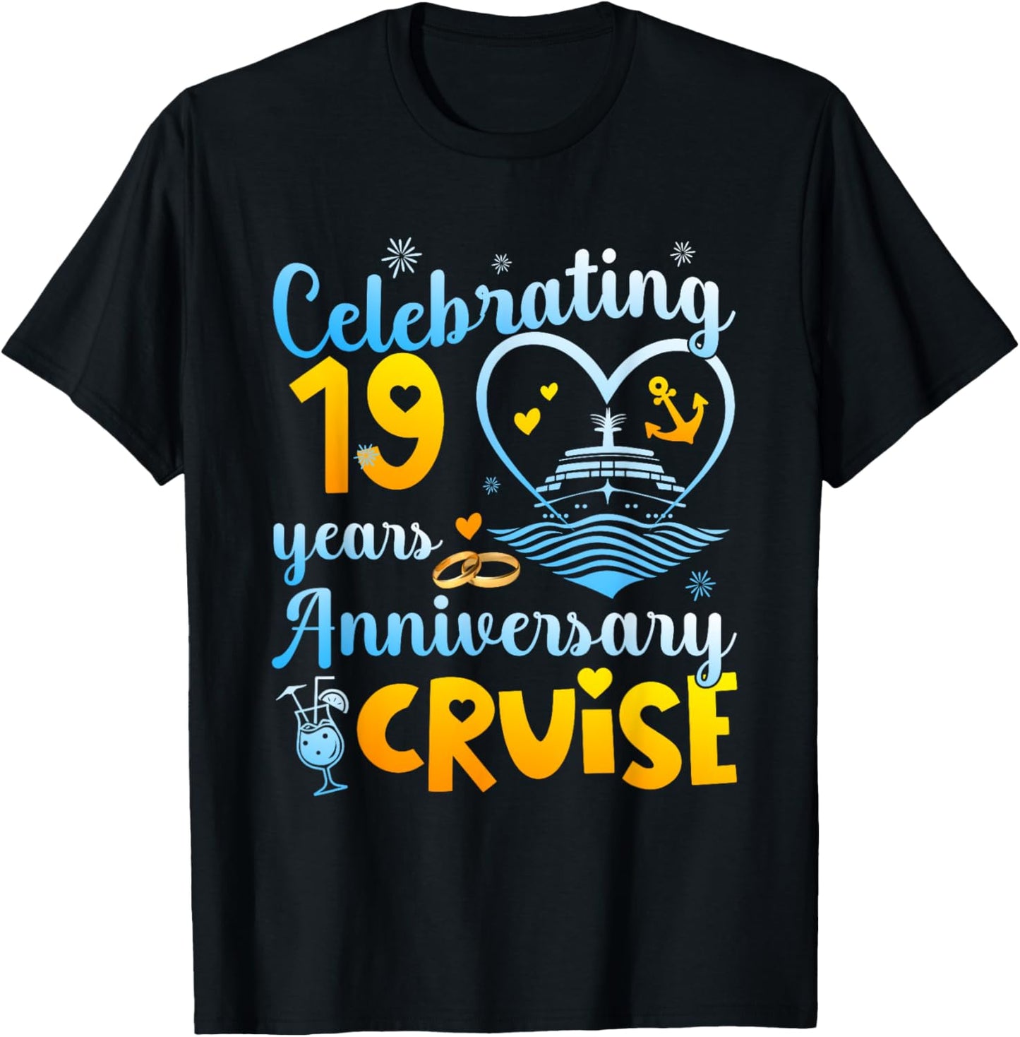 Celebrating 19 Years Anniversary Cruise 19th Anniversary T-Shirt - T-Shirt | Black
