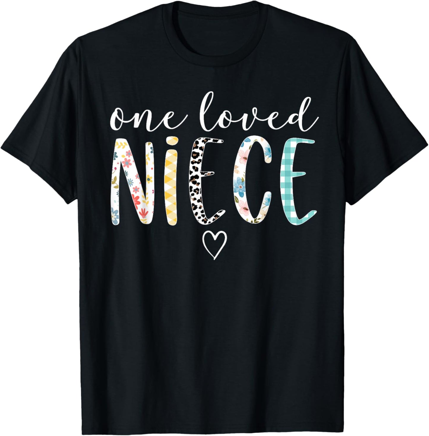 Niece Gifts Women One Loved Niece Mother's Day T-Shirt - T-Shirt | Black
