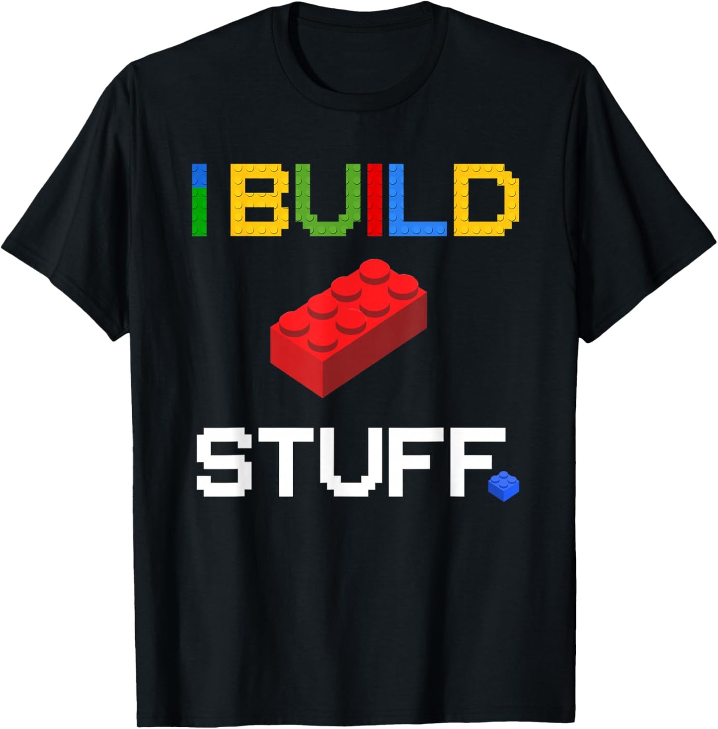 Build Stuff Master Builder Building Blocks Construction Toy T-Shirt - T-Shirt | Black