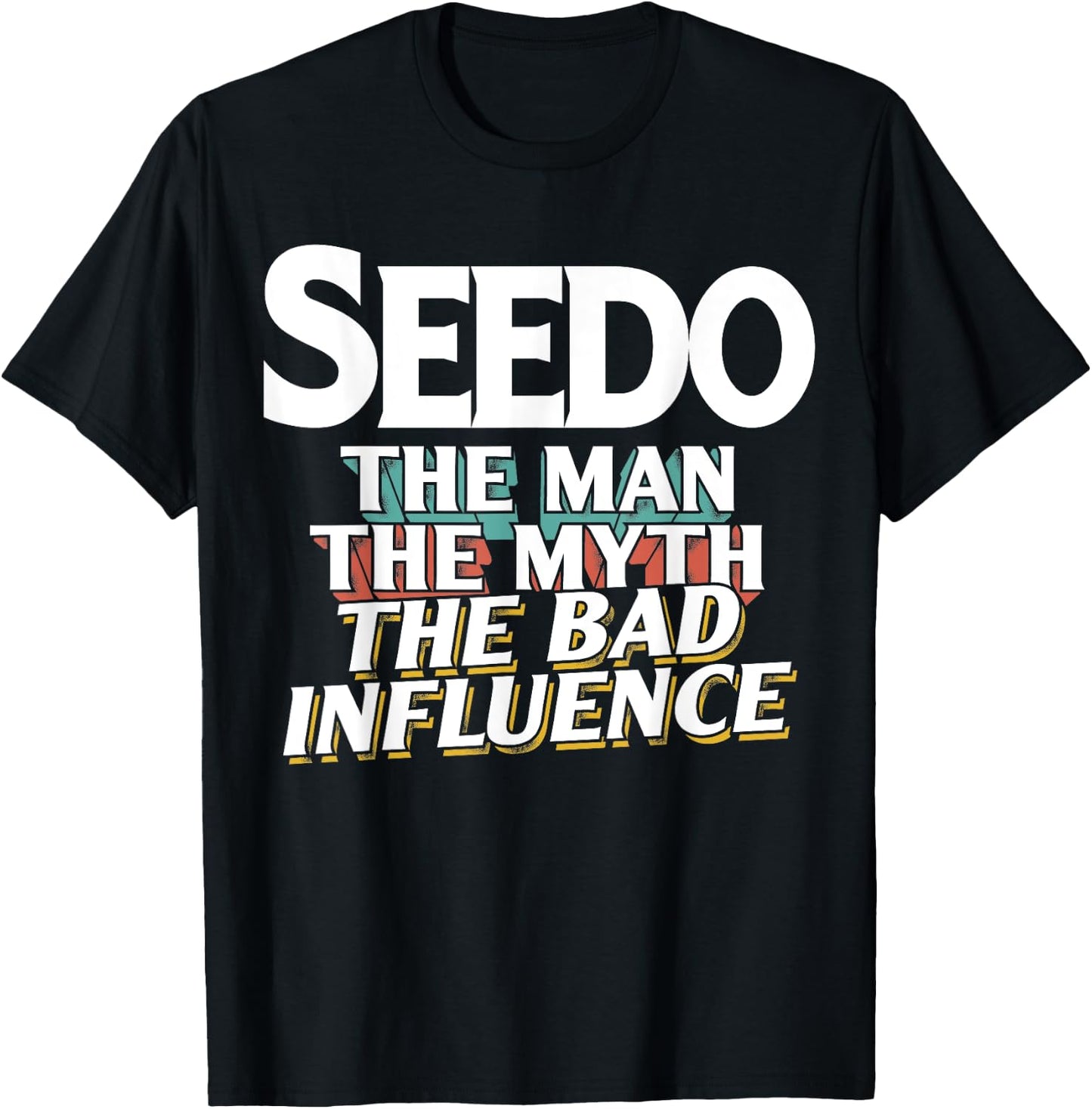 Seedo Gift the Man Myth Bad Influence Grandpa T-Shirt - T-Shirt | Black