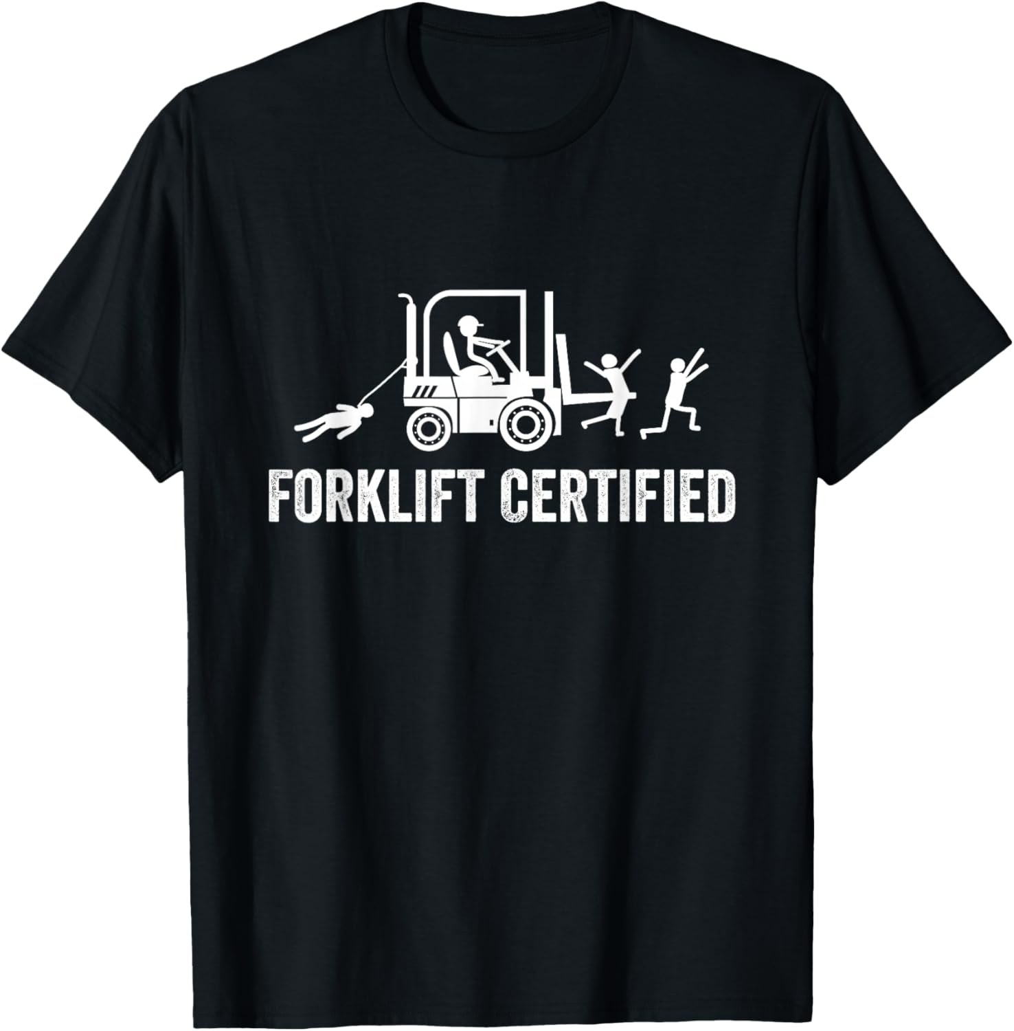 Forklift Certified Shirt, Funny Certified Forklift Operator T-Shirt - T-Shirt | Black