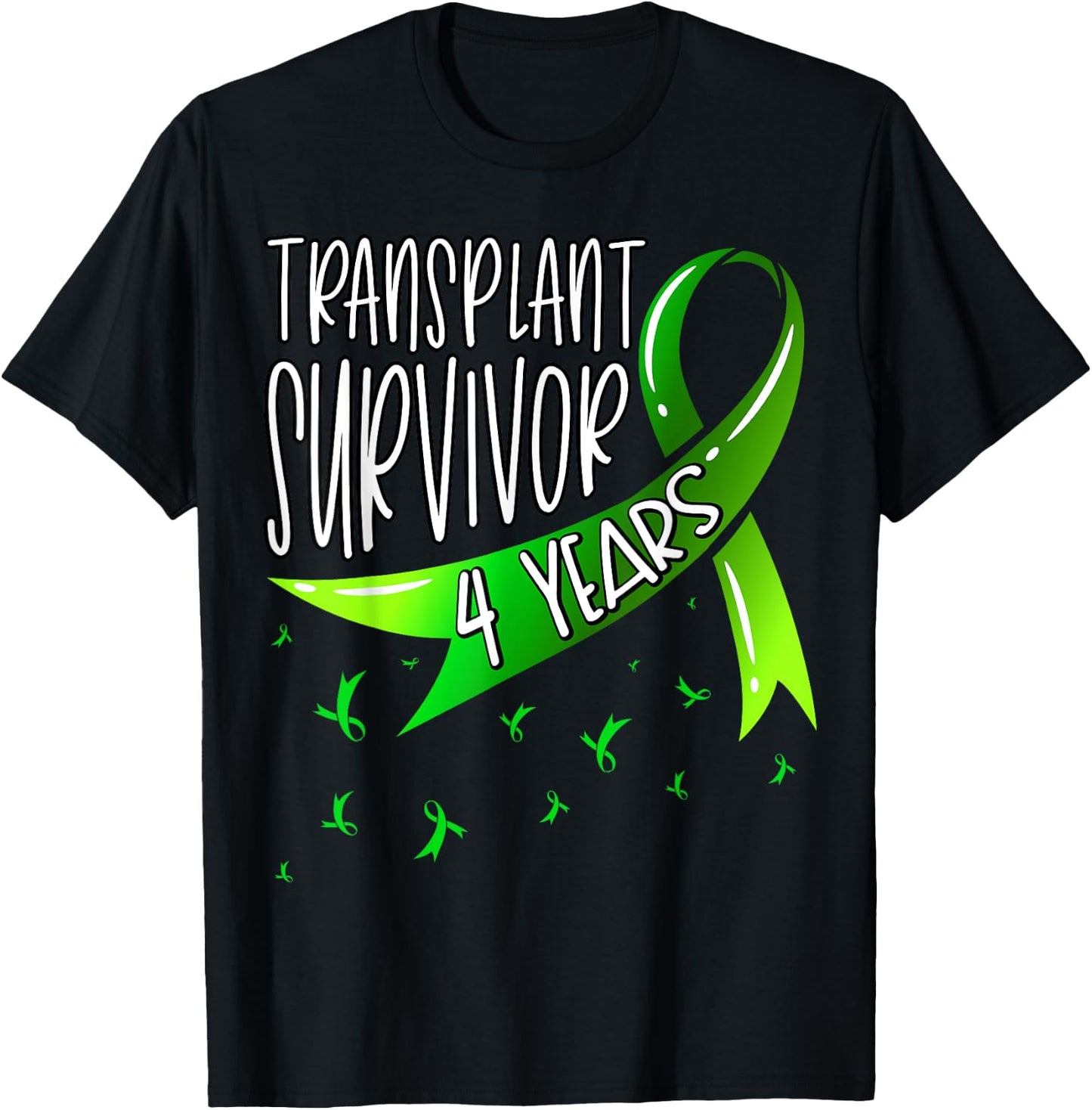 4 Year Organ Transplant Survivor T-Shirt - T-Shirt | Black