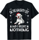 Cute Dogo Argentino Dog Christmas On The Naughty List and I Women T-Shirt - T-Shirt | Black