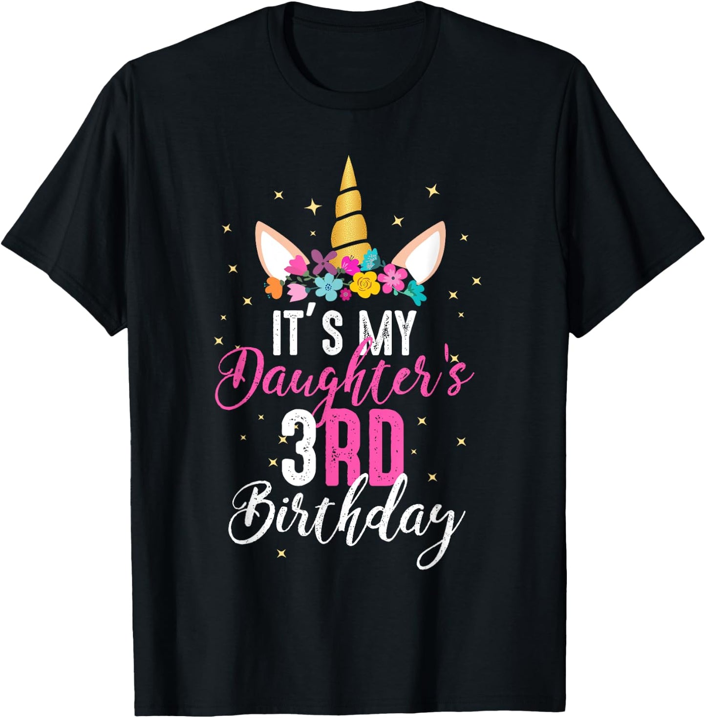 Its My Daughters 3rd Birthay Girl Gift Unicorn Birthday T-Shirt - T-Shirt | Black