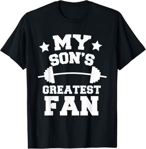 Powerlifting Mom Or Dad My Son's Greatest Fan Gift T-Shirt - T-Shirt | Black