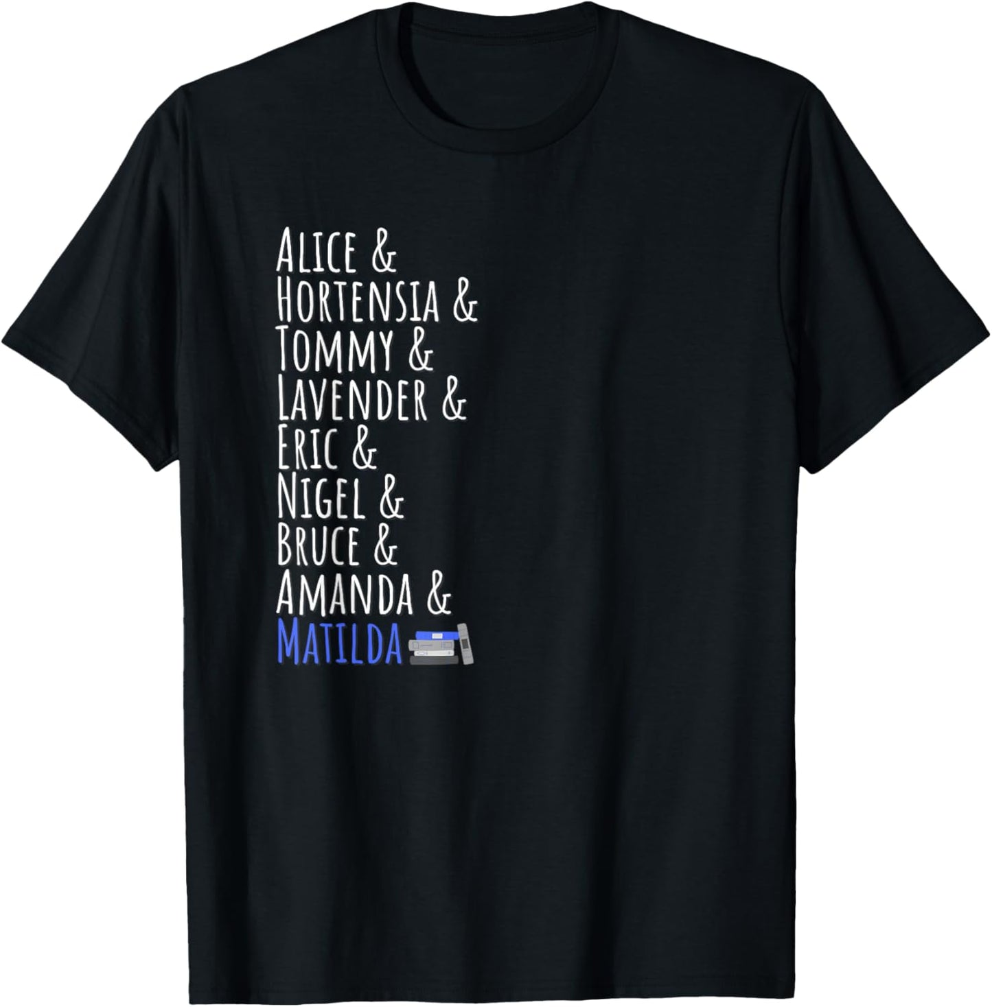 The Children of Matilda T-Shirt - T-Shirt | Black