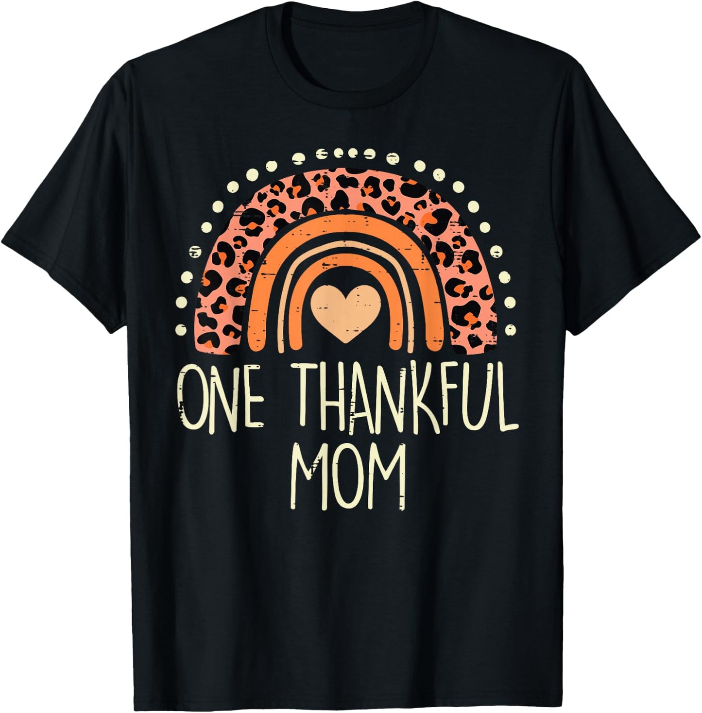 Fall Rainbow One Thankful Mom Thanksgiving Mama Women T-Shirt - T-Shirt | Black