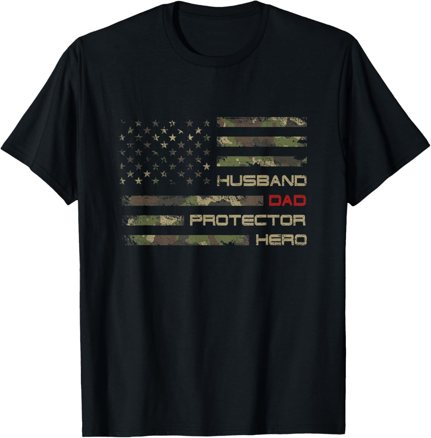 Camouflage American Flag Husband Dad Protector Hero Father T-Shirt - T-Shirt | Black