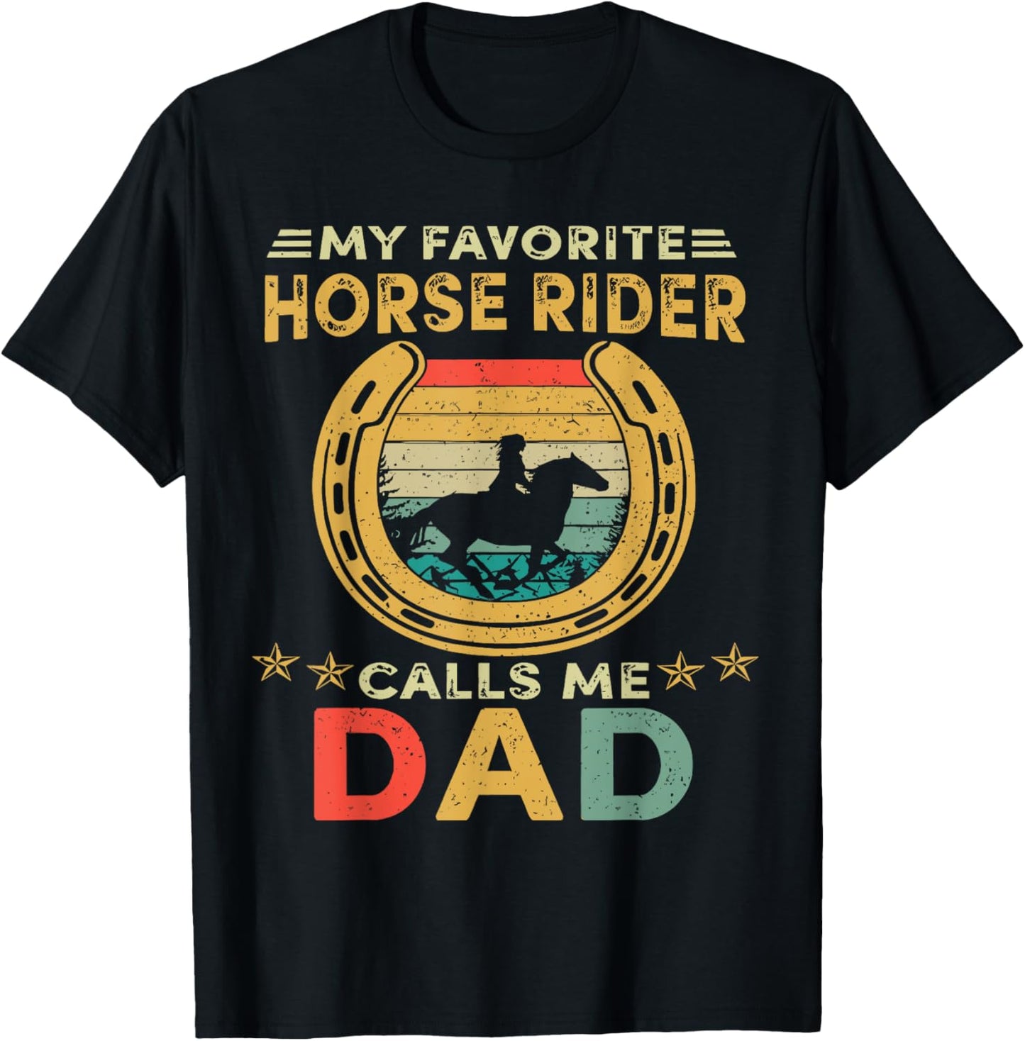 Vintage My Favorite Horse Rider Calls Me Dad Father's Day T-Shirt - T-Shirt | Black
