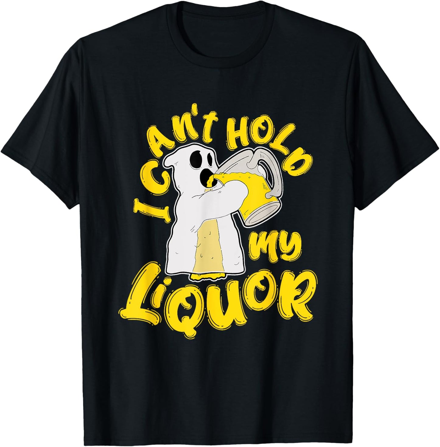 Halloween Beer Can’t Hold My Liquor Ghost Drank T-Shirt - T-Shirt | Black