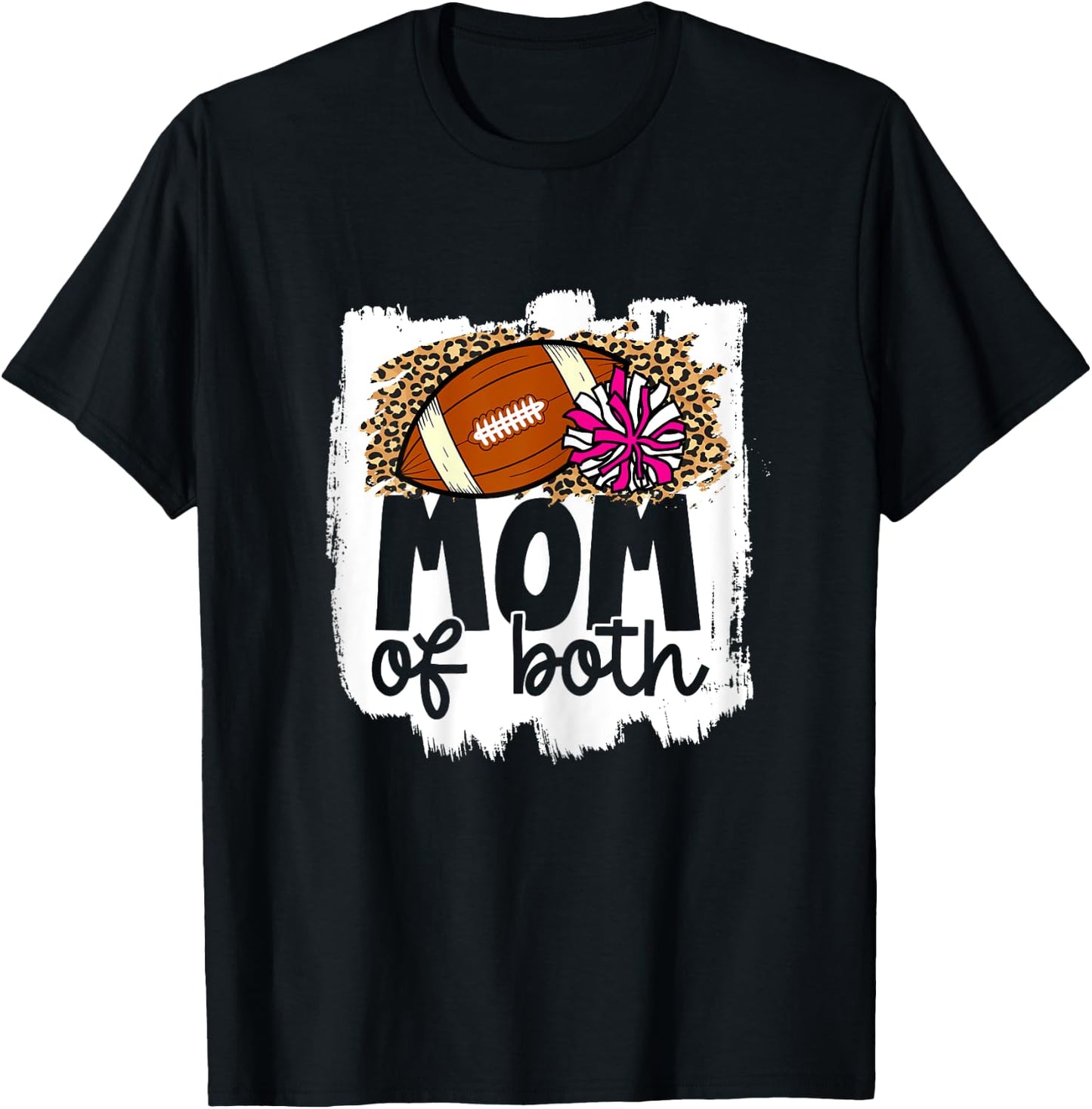 Cheer Football Mom of Both Football and Cheer Mother T-Shirt - T-Shirt | Black