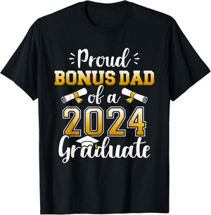 Proud bonus dad of a class of 2024 graduate for graduation T-Shirt - T-Shirt | Black