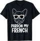Pardon French Bulldog Dog Funny Frenchie Men Women Kids T-Shirt - T-Shirt | Black