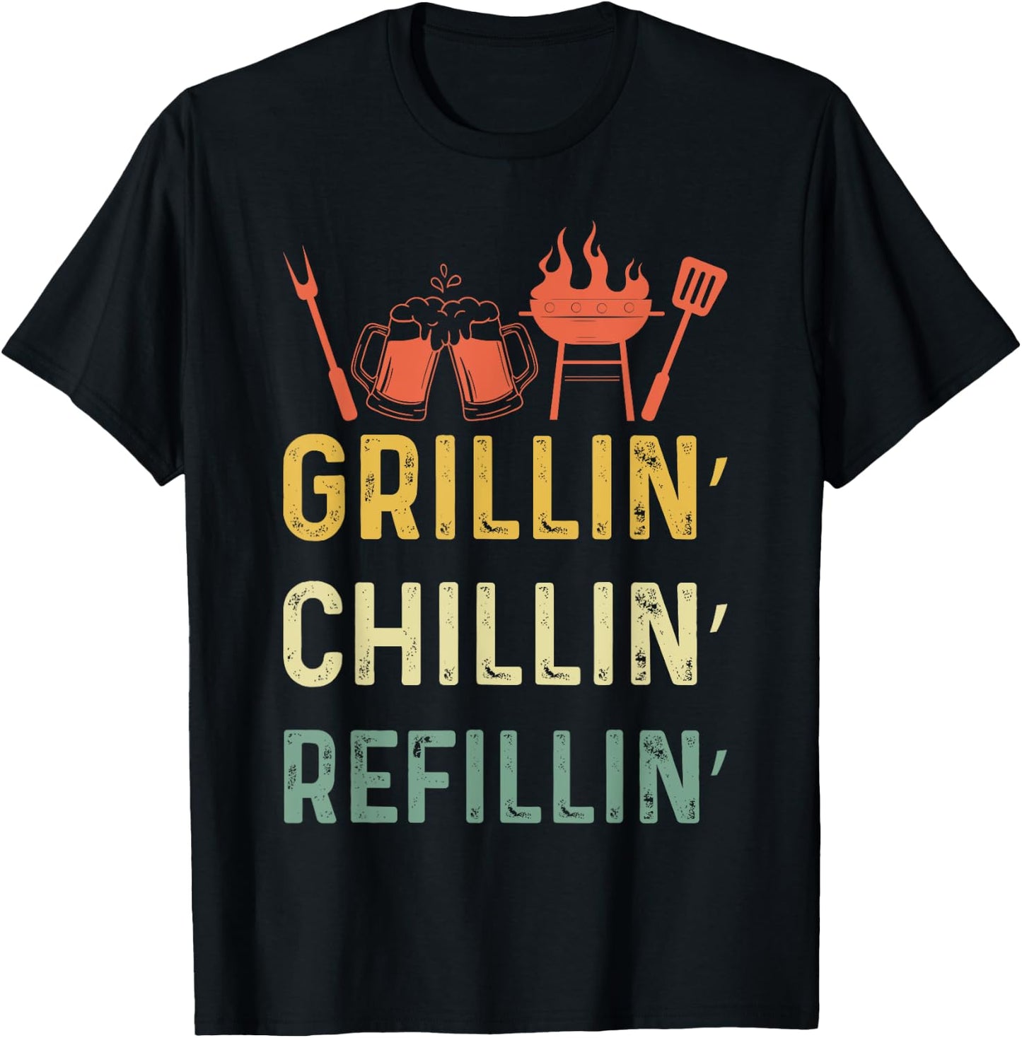 Funny Vintage Grill Dad - Grilling Chilling Refilling T-Shirt - T-Shirt | Black