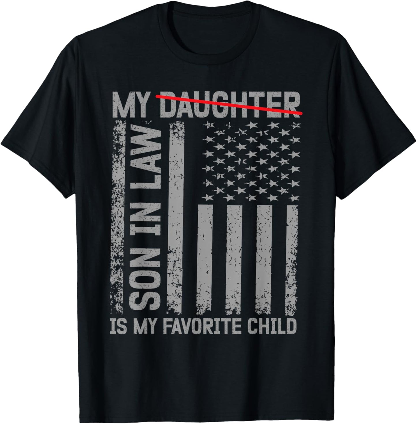 My Daughter In Law Is My Favorite Child Retro Vintage T-Shirt - T-Shirt | Black