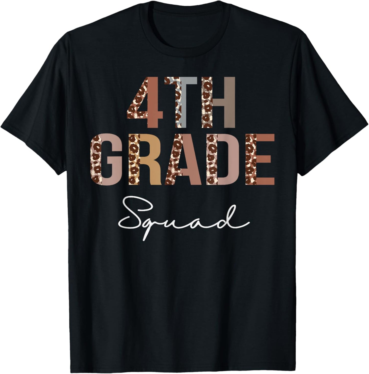 4th Grade Squad Leopard Back to School Women Teachers T-Shirt - T-Shirt | Black
