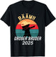 Bääm! Großer Bruder 2025 Geschenk Ankündigung Dab Geburt T-Shirt - T-Shirt | Black
