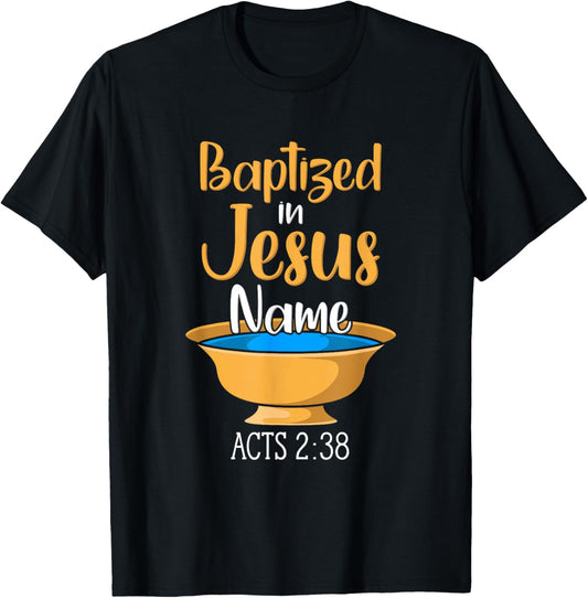 CHRISTIAN BAPTISM Baptized in Christ Acts 2:38 T-Shirt - T-Shirt | Black