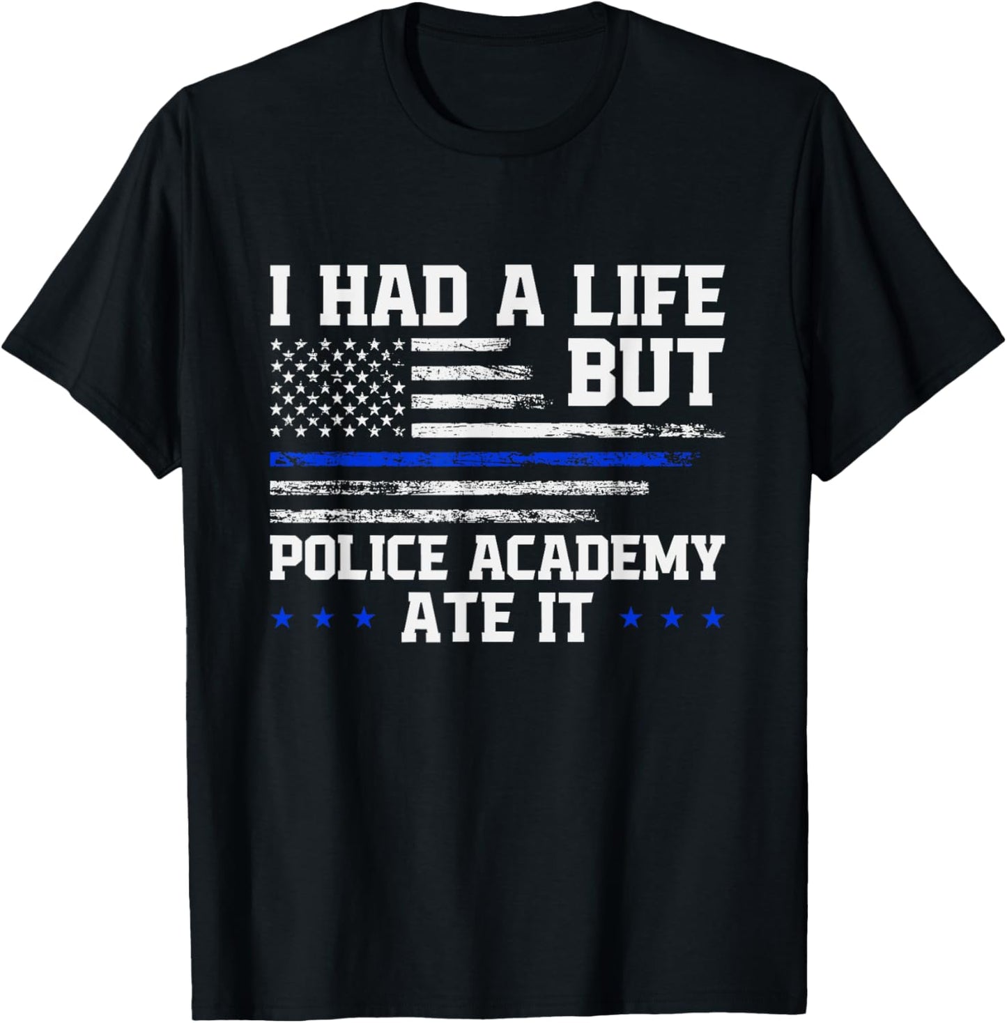 Police School Survivor Graduation Police Academy Graduate T-Shirt - T-Shirt | Black