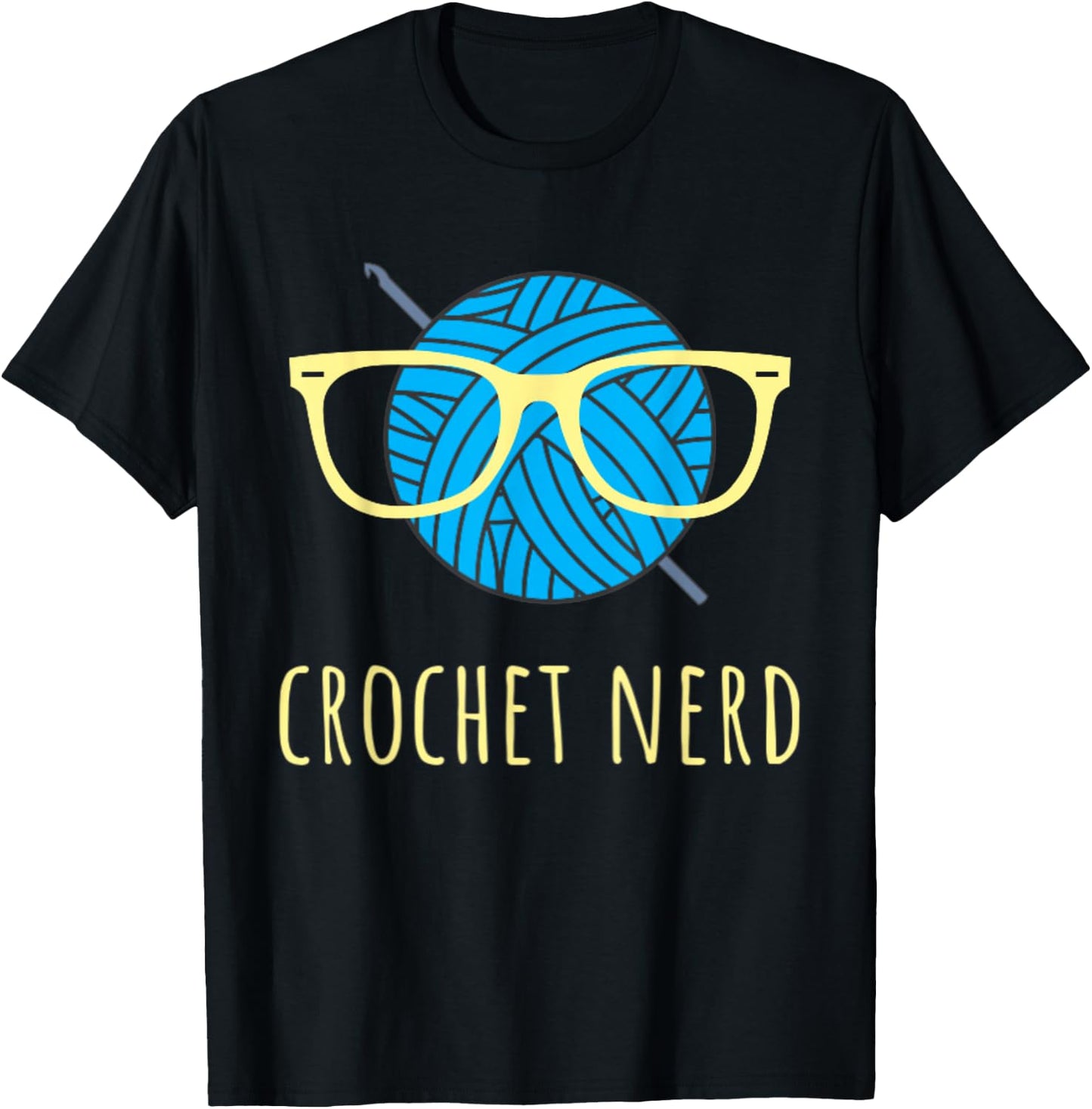 Crochet Nerd Funny Grandma Mom Crocheting Yarn Lover Gift T-Shirt - T-Shirt | Black