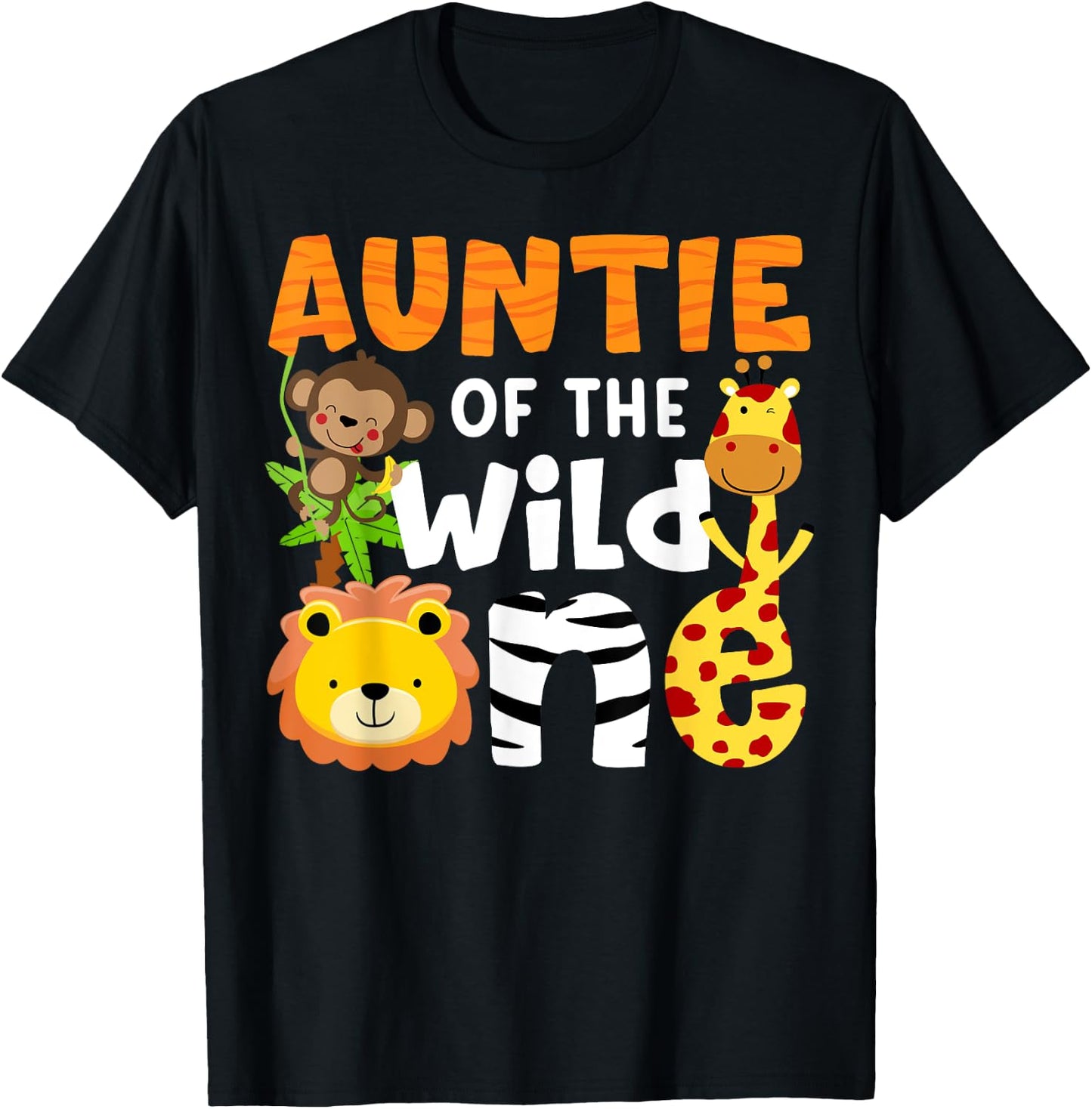 Auntie the Wild One Zoo Birthday Safari Jungle Animals Party T-Shirt - T-Shirt | Black