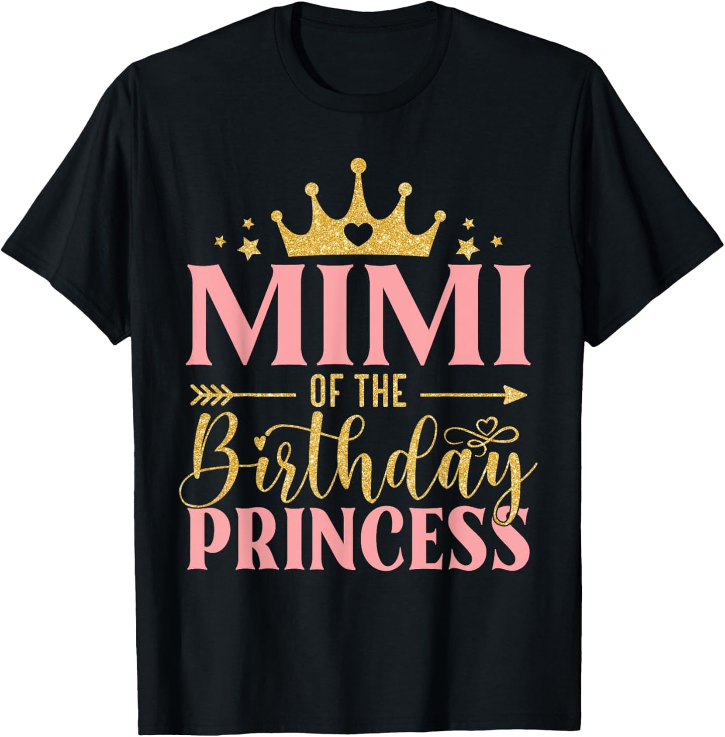 Birthday For Girl Outfit Mimi Of The Birthday Princess T-Shirt - T-Shirt | Black