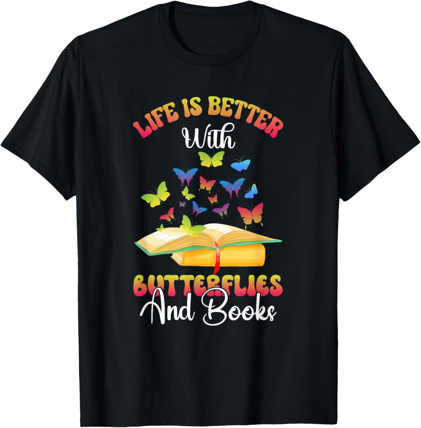 Butterflies And Books Butterfly Reading Quote T-Shirt - T-Shirt | Black