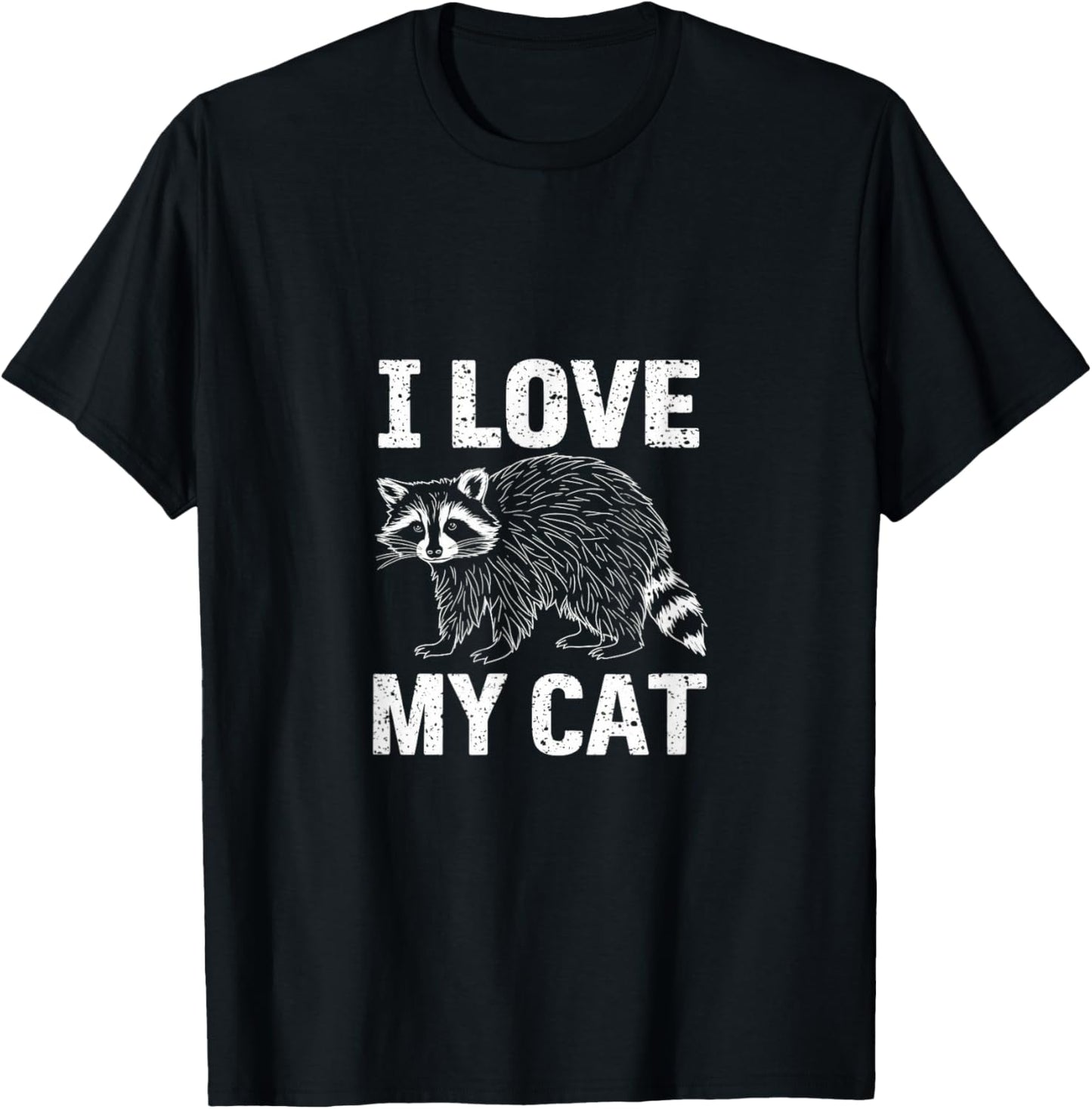 I Love My Cat, Funny Raccoon Woodland Creature T-Shirt - T-Shirt | Black