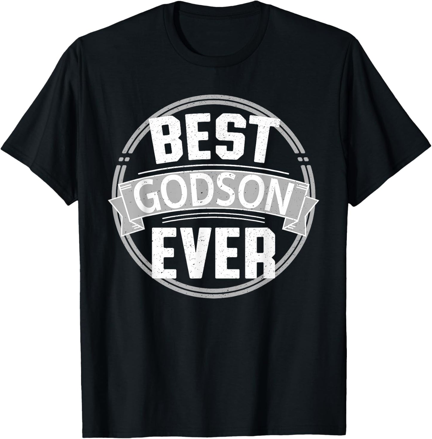 Best Godson Ever Shirt T-Shirt - T-Shirt | Black