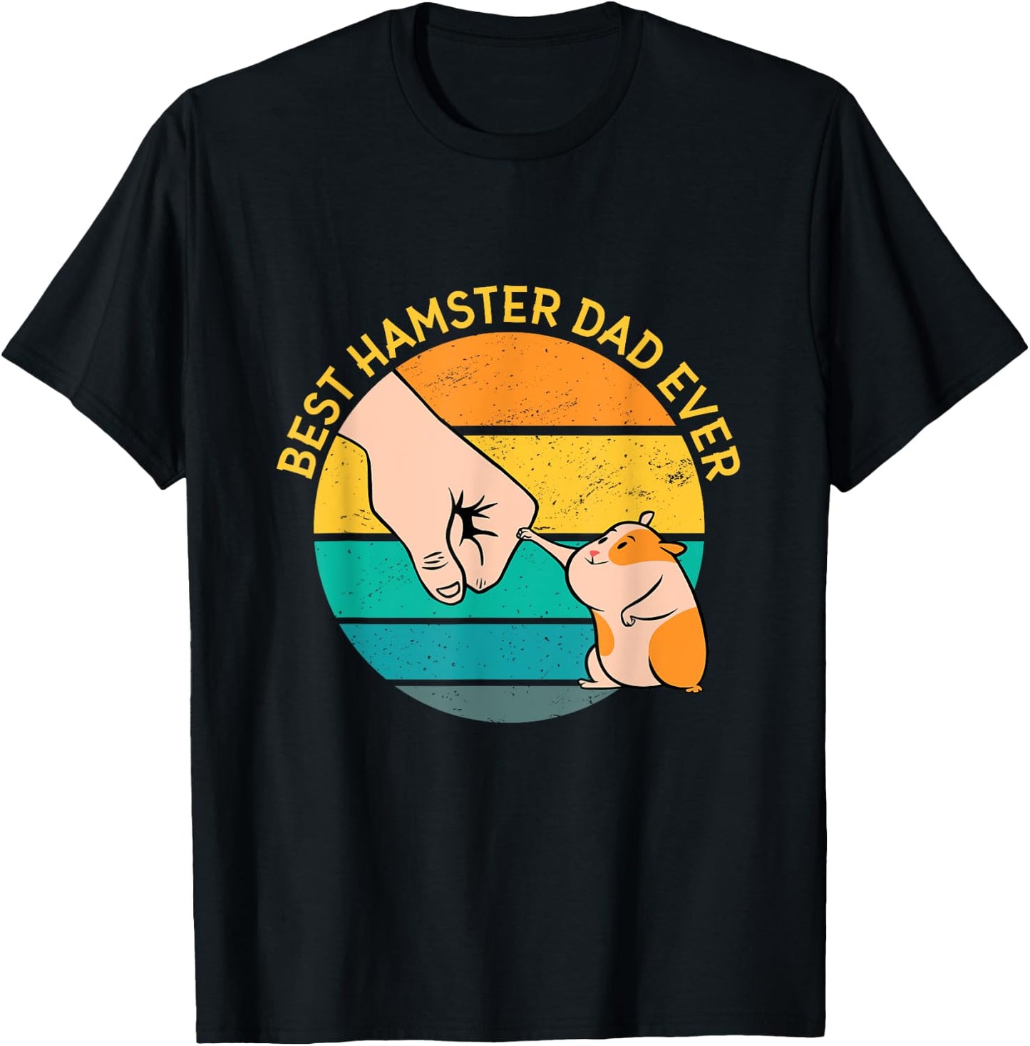 Best Hamster Dad Ever T-Shirt - T-Shirt | Black