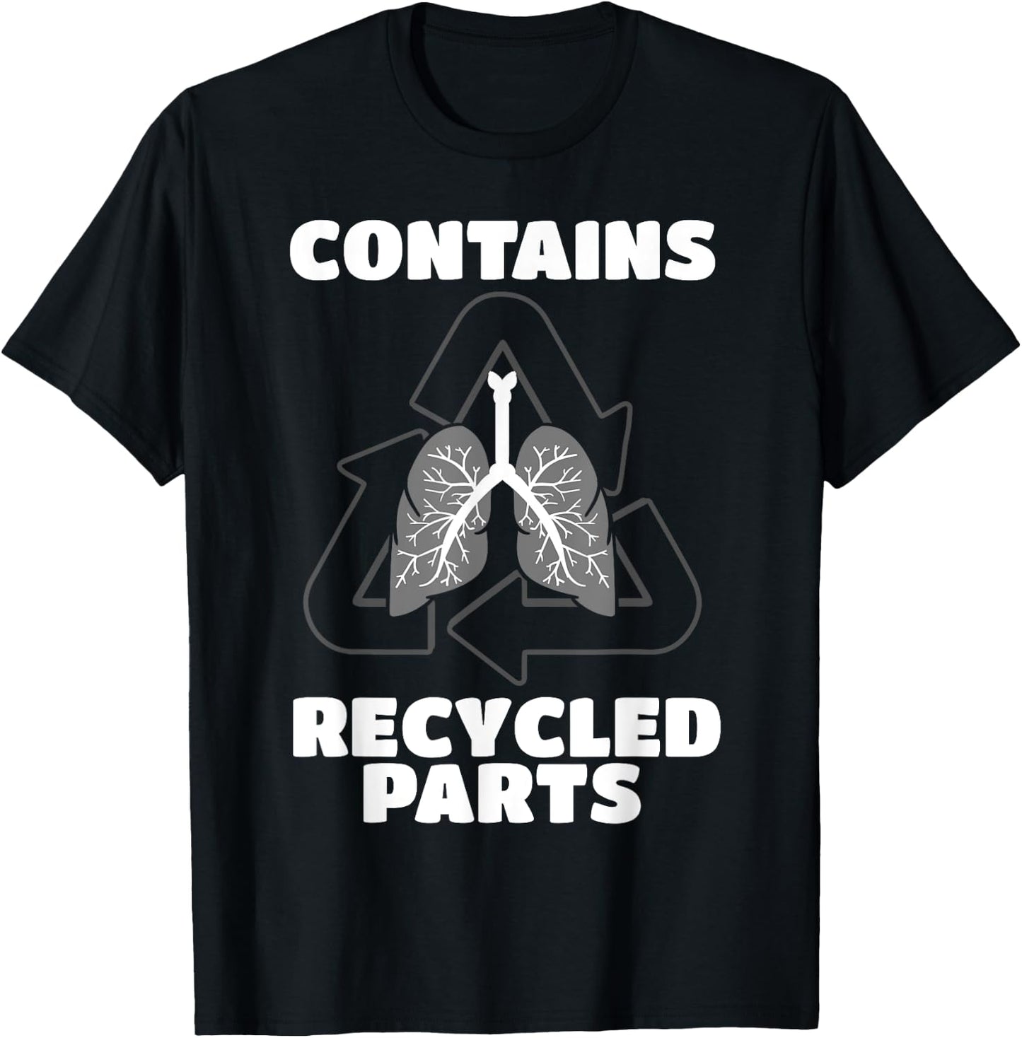 Recycled Lung Transplantation Fighter Recipient Donor Gift T-Shirt - T-Shirt | Black