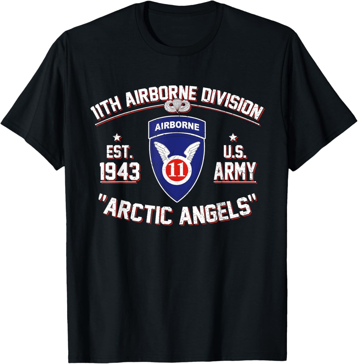 Proud 11th Airborne Division Arctic Angels US Paratrooper T-Shirt - T-Shirt | Black