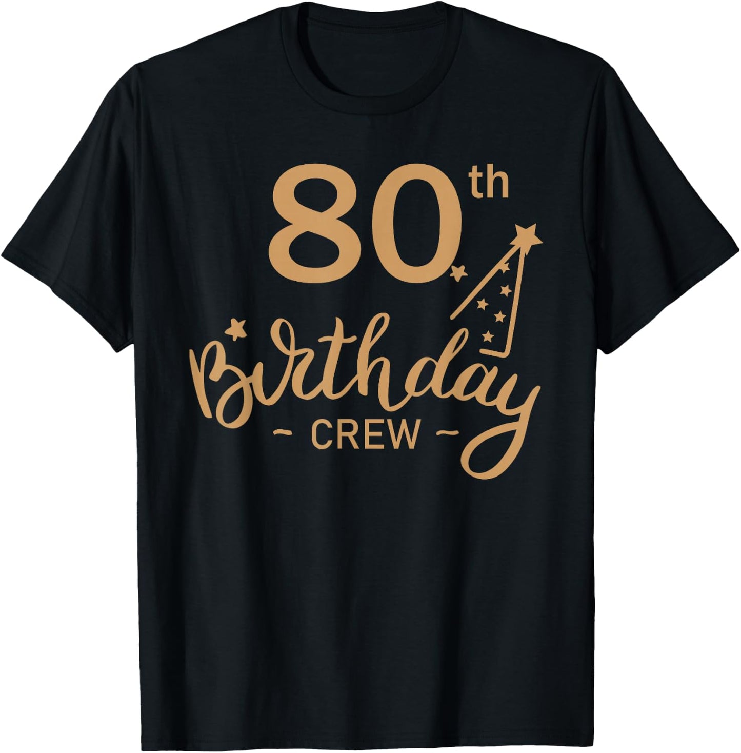 80th Birthday Crew 80 Party Crew Group Friends BDay Gifts T-Shirt - T-Shirt | Black