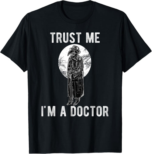 Plague Doctor Trust Me I'm a Doctor Steampunk Gothic Gift