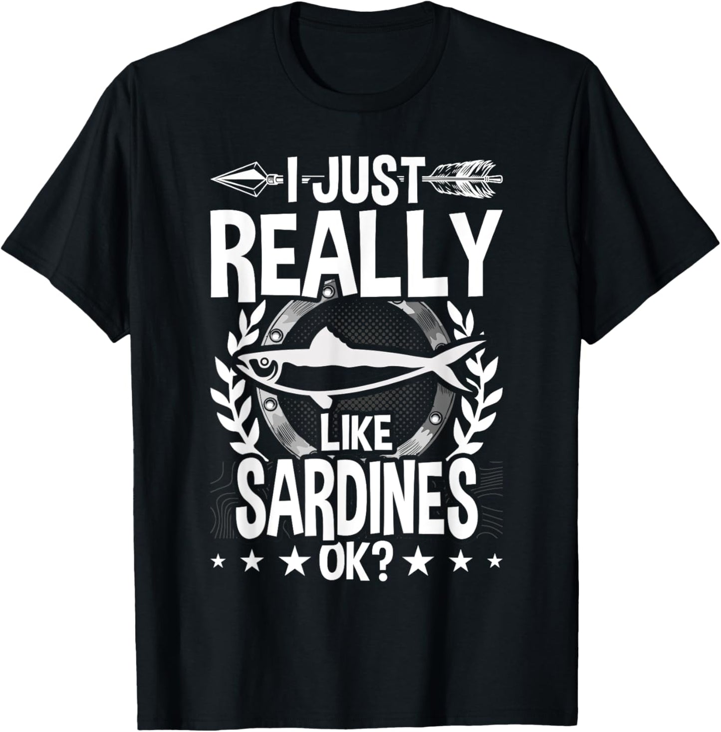 I Just Really Like Sardines T-Shirt - T-Shirt | Black