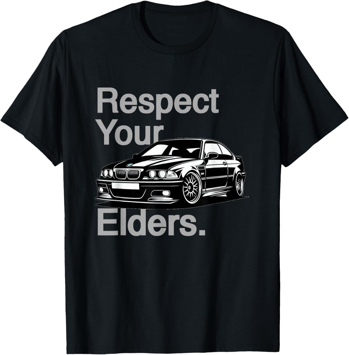 Russ Designs Respect Your Elders Vintage Euro E46 3 Series -Adults , Black, Small T-Shirt - T-Shirt | Black