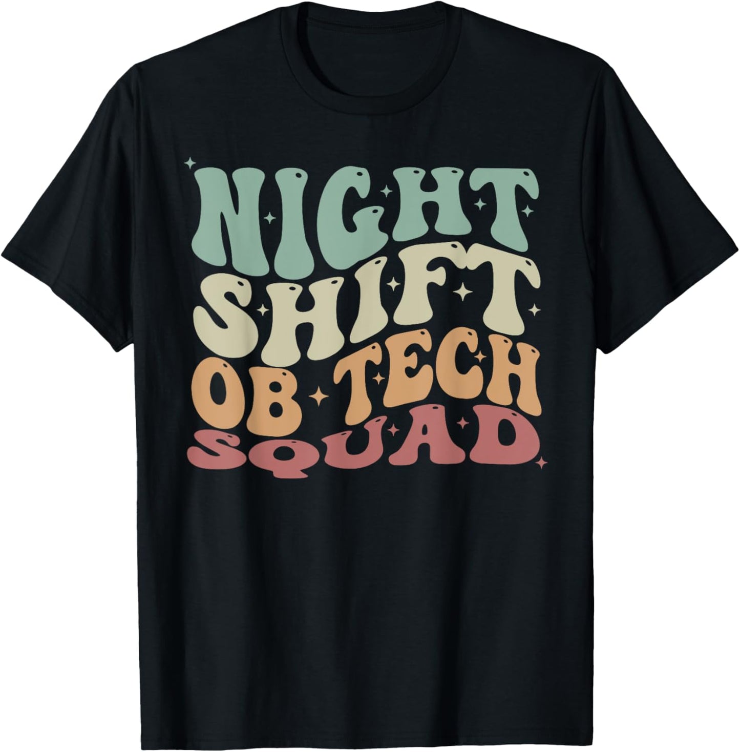 Groovy Night Shift OB Tech Squad Obstetrics Technician T-Shirt - T-Shirt | Black