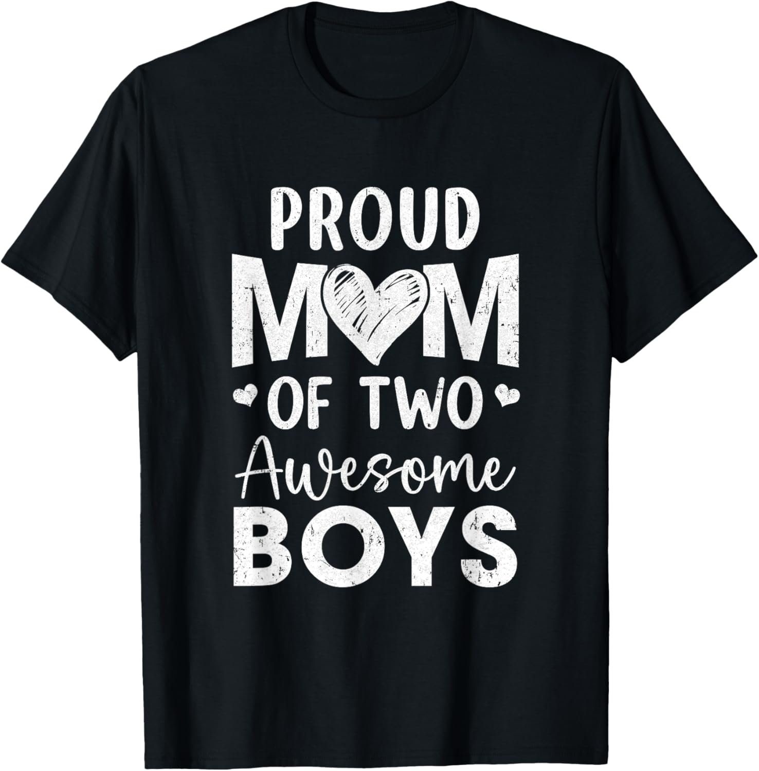 Proud Mom Of 2 Boys Awesome Two Sons Mother's Day T-Shirt - T-Shirt | Black