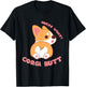 Guess What Corgi Butt Funny Dog Lover Gift Women T-Shirt - T-Shirt | Black