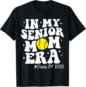 In My Senior Mom Era Class of 2025 Senior Softball Mom Life T-Shirt - T-Shirt | Black