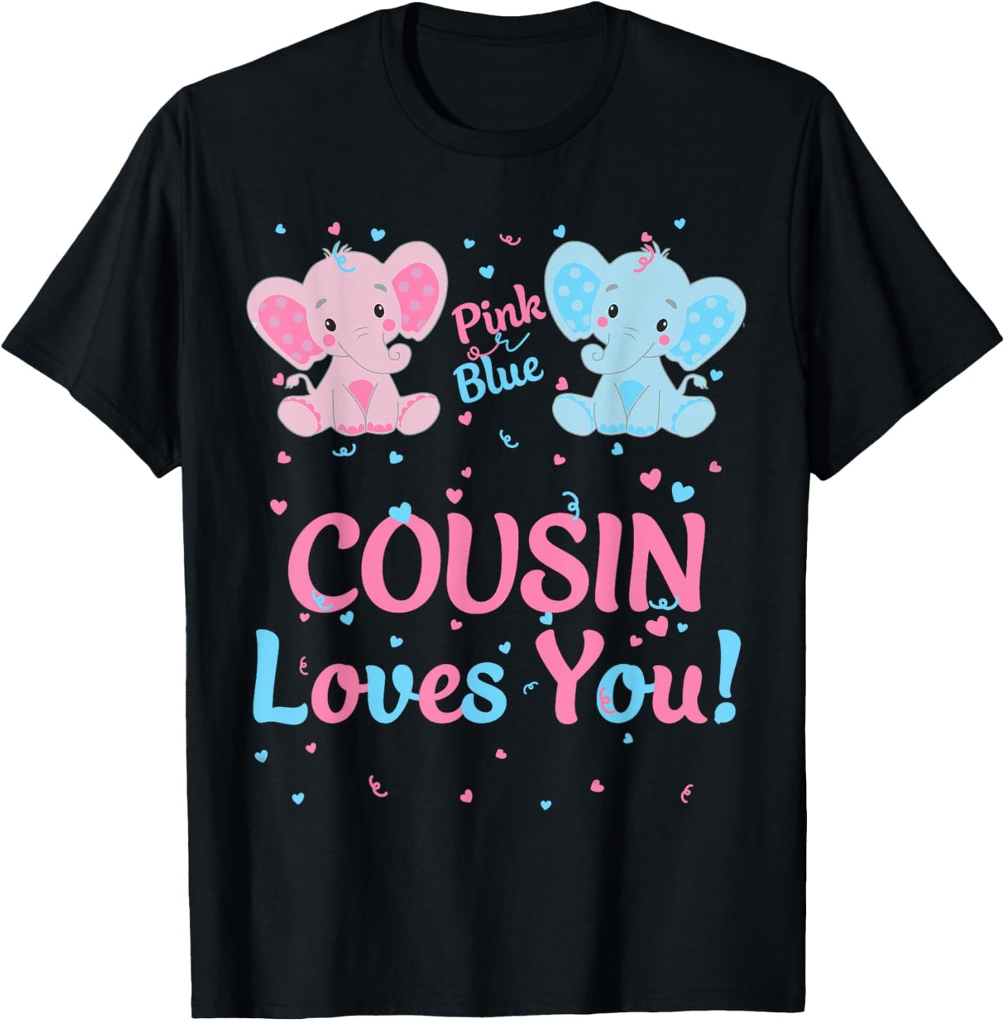 Cousin Gender Reveal Elephant Pink or Blue Matching Family T-Shirt - T-Shirt | Black