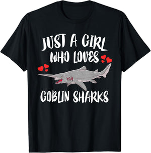 Just A Girl Who Loves Goblin Sharks T-Shirt - T-Shirt | Black