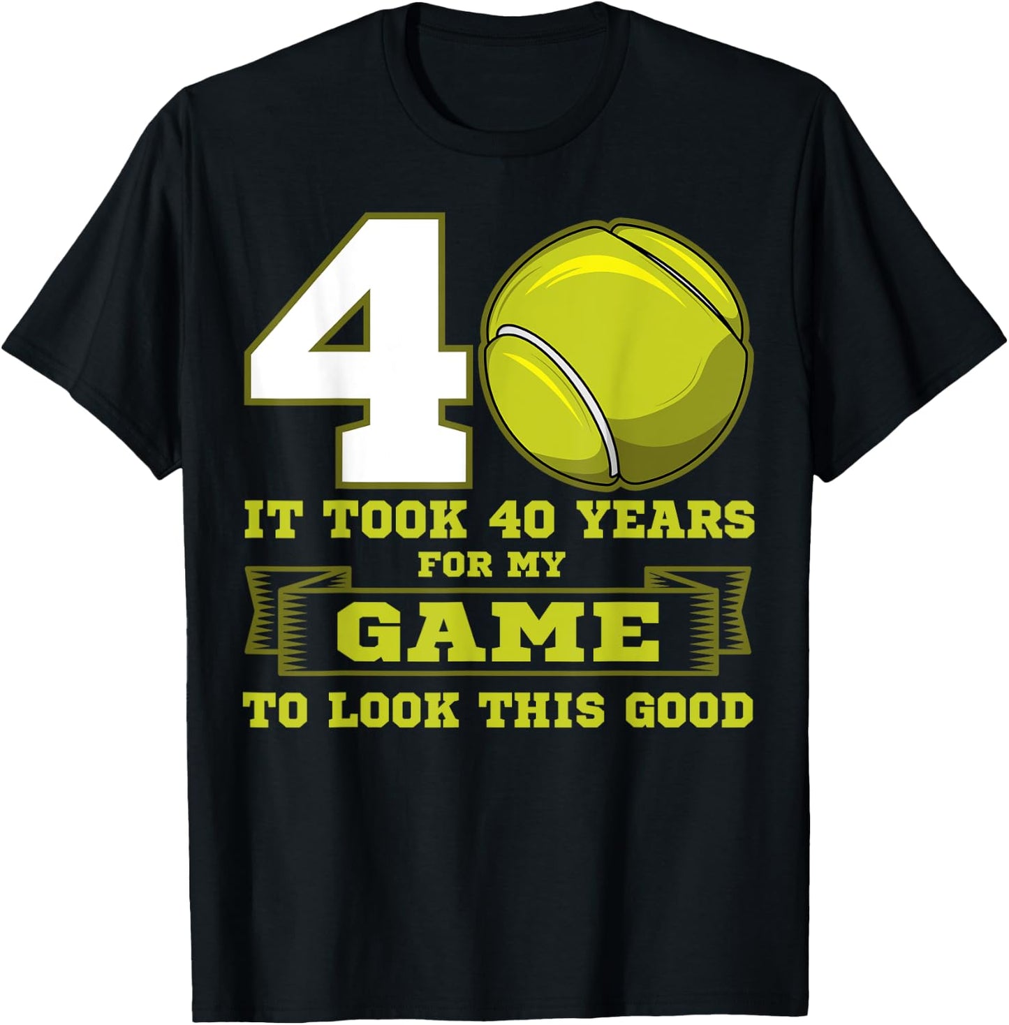 Tennis 40th Birthday Party Player Deuce Ace Sports Match T-Shirt - T-Shirt | Black