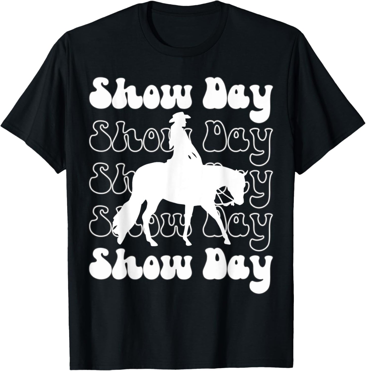 Western Horsemanship Show Day, Horse Show Western Pleasure T-Shirt - T-Shirt | Black